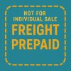 Freight Prepaid（NOT FOR INDIVIDUAL SALE）